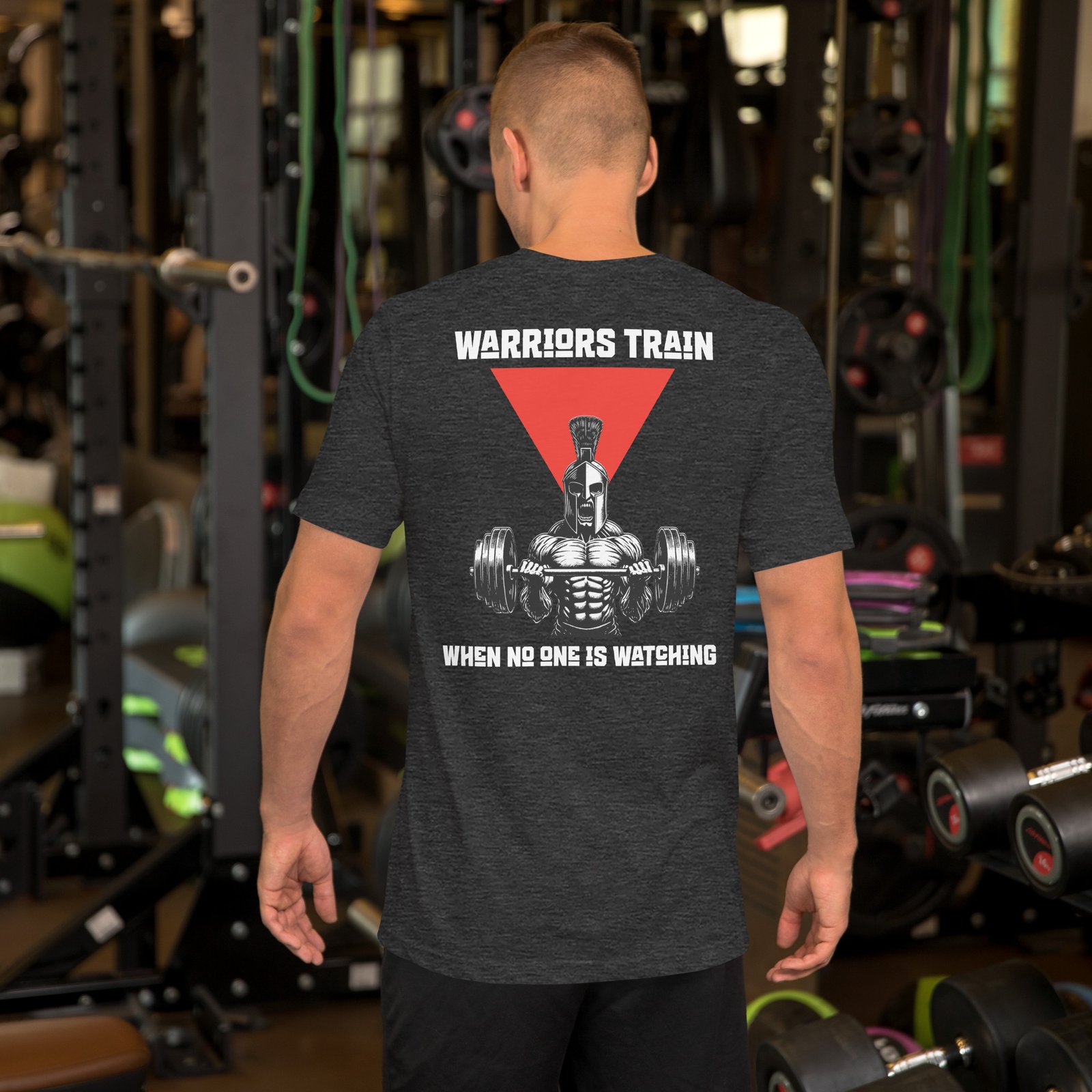 Warriors Train. When no one is watching. Grey Heather-back | Battlefield Essentials home Warriors Train. When no one is watching